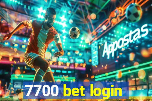 7700 bet login